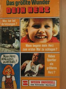 Heinz Sponsel - Das größte Wunder dein Herz [antikvár]