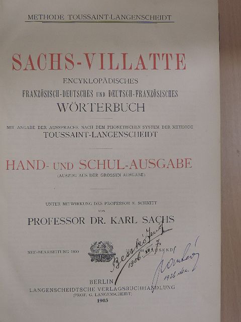 Dr. Césaire Villate - Sachs-Villatte Encyklopädisches Französisch-Deutsches und Deutsch-Französisches Wörterbuch I. [antikvár]