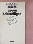 Knud Eike Buchmann - Briefe gegen Lebenslügen [antikvár]