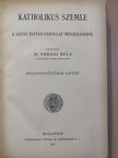 Balassa Brunó - Katholikus Szemle 1931. január-június (fél évfolyam) [antikvár]