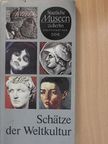 Dr. Erik Hühns - Schätze der Weltkultur [antikvár]
