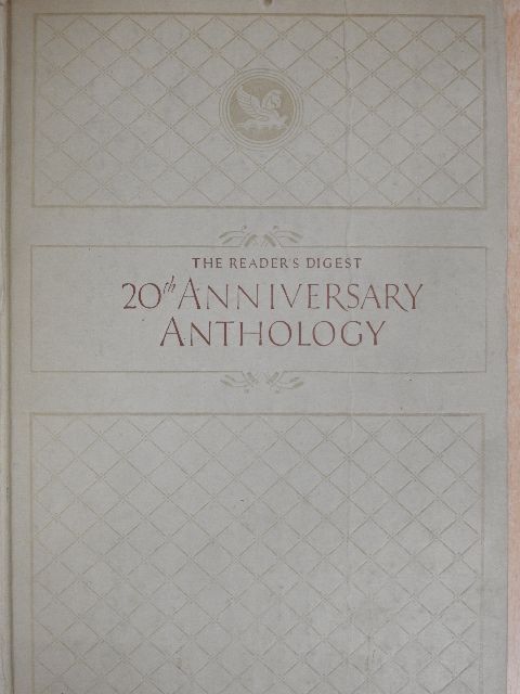 The Reader's Digest twentieth anniversary anthology [antikvár]
