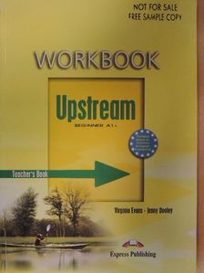 Jenny Dooley - Upstream - Beginner A1+ - Workbook - Teacher's book [antikvár]