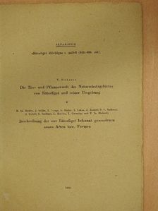 E. Cs. Halászfy - Die Tier- und Pflanzenwelt des Naturschutzgebietes von Bátorliget und seiner Umgebung/Beschreibung der aus Bátorliget bekannt gewordenen neuer Arten bzw. Formen [antikvár]
