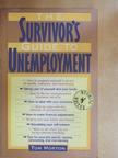 Tom Morton - The Survivor's Guide to Unemployment [antikvár]