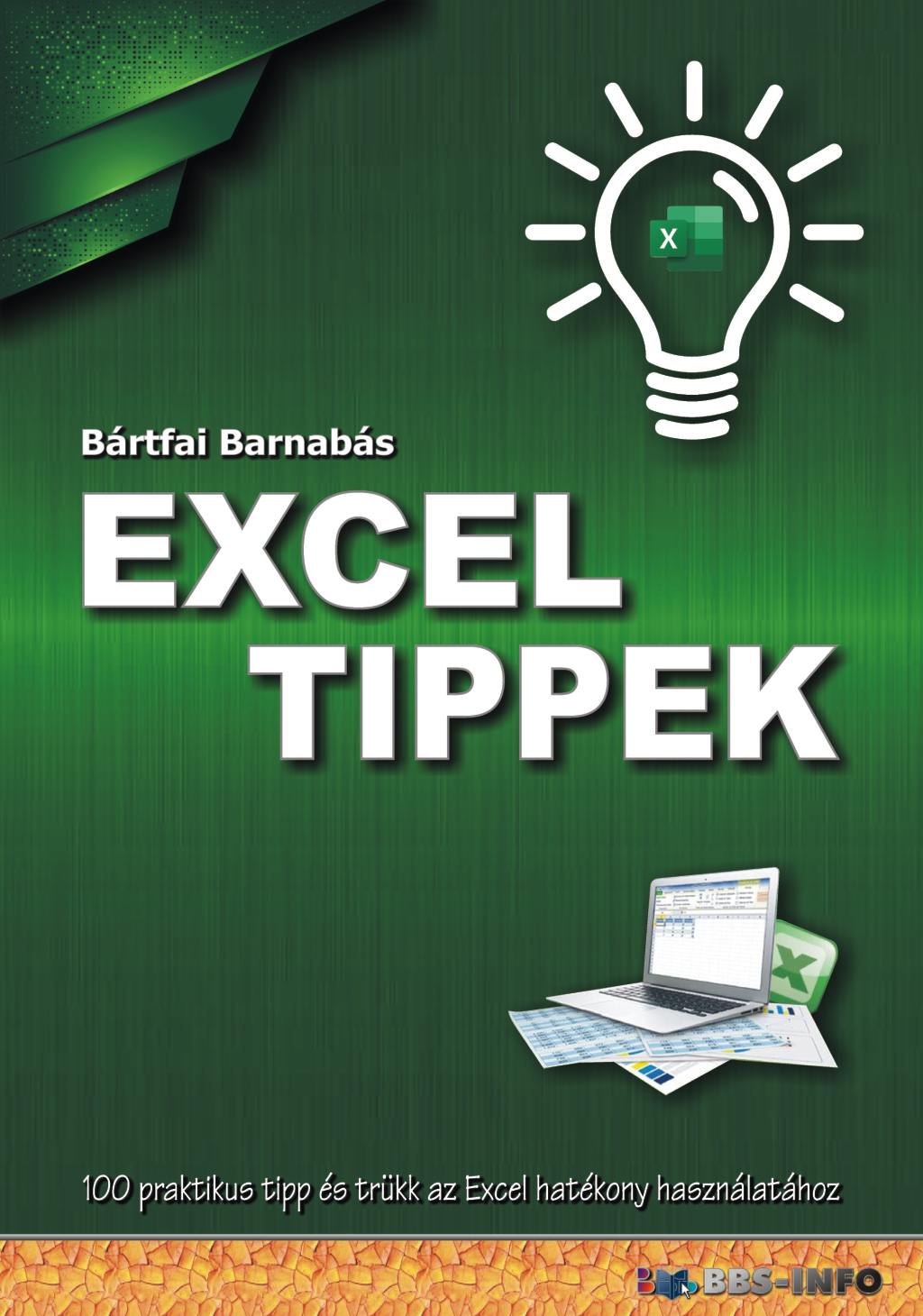 BÁRTFAI BARNABÁS - Excel tippek