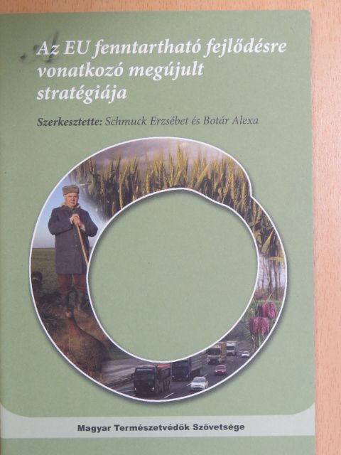 Az EU fenntartható fejlődésre vonatkozó megújult stratégiája [antikvár]