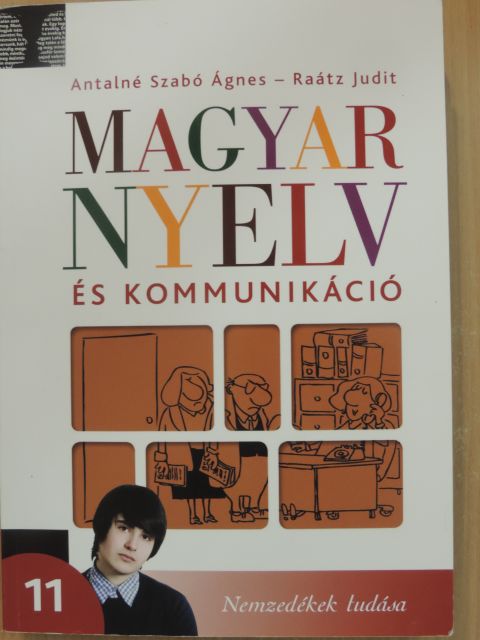 Antalné Dr. Szabó Ágnes - Magyar nyelv és kommunikáció 11. [antikvár]