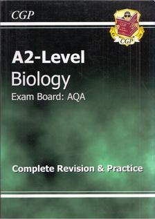 A2-Level Biology Exam Board: AQA [antikvár]