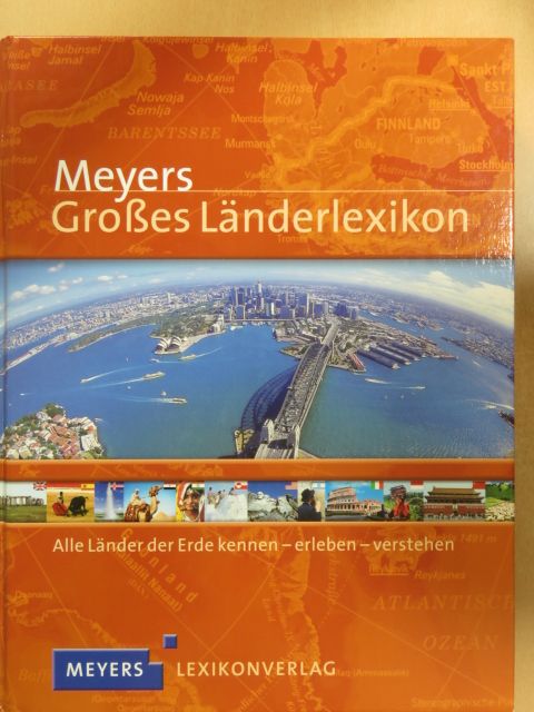 Dipl.-Georg. Ellen Astor - Meyers Großes Länderlexikon [antikvár]
