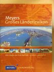 Dipl.-Georg. Ellen Astor - Meyers Großes Länderlexikon [antikvár]