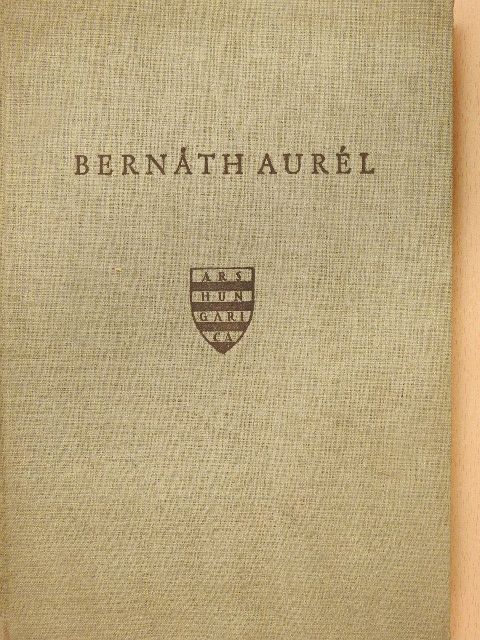 Genthon István - Bernáth Aurél [antikvár]