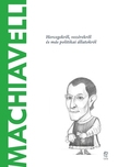 Ignacio Iturralde Blanco - Machiavelli - A világ filozófusai 33.