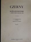 Czerny - Előtanulmányok a "Kézügyesség iskolájá"-hoz [antikvár]