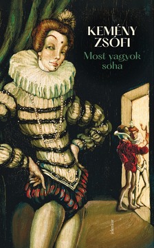 Kemény Zsófi - Most vagyok soha [eKönyv: epub, mobi]