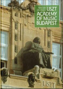 GÁDOR ÁGNES, SZIRÁNYI GÁBOR - Liszt Academy of Music Budapest [antikvár]