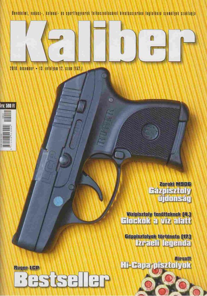 Vass Gábor - Kaliber 2010. december 152. szám [antikvár]