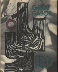 GARAI GÁBOR - Kedd [antikvár]