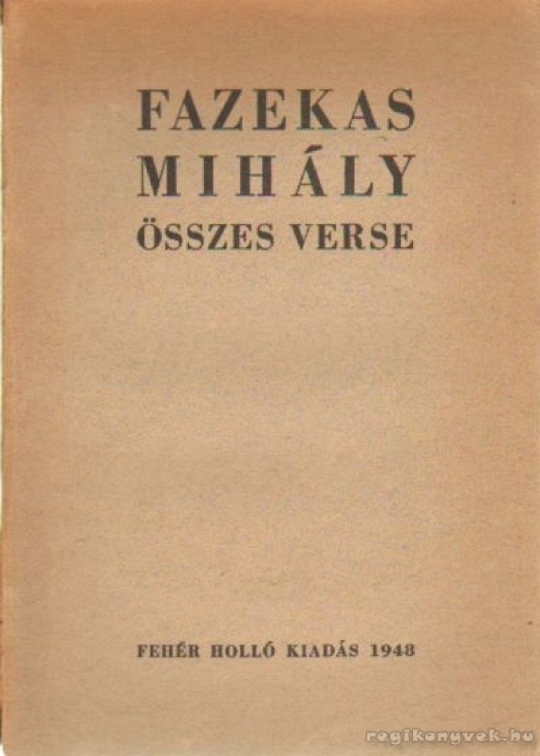Fazekas Mihály - Fazekas Mihály összes verse [antikvár]