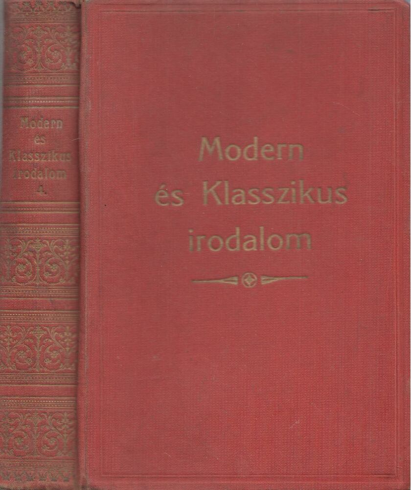 Modern és klasszikus irodalom IV. [antikvár]