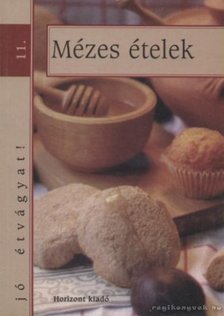 Mézes ételek [antikvár]