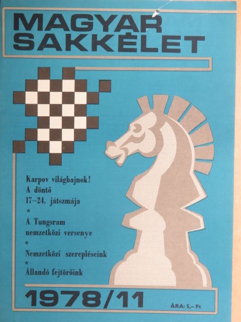 Bilek István - Magyar Sakkélet 1978. november [antikvár]