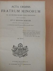 Acta Ordinis Fratrum Minorum Ianuarii-Decembris 1908-1909 [antikvár]