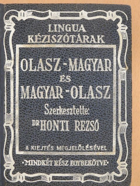 Magyar-olasz és olasz-magyar kéziszótár I-II. [antikvár]