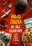 Vadas Zsuzsa - Ne sírj, kisanyám! - Csak mesélj, szeress és nevess! [eKönyv: epub, mobi]