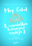 Meg Cabot - Reflektorfényben [eKönyv: epub, mobi]