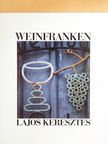 Angela Baumann - Weinfranken [antikvár]