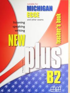 E. Moutsou - New Plus - Level B2 - Teacher's Book [antikvár]