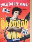Christopher Moore - Ördögöd van [antikvár]