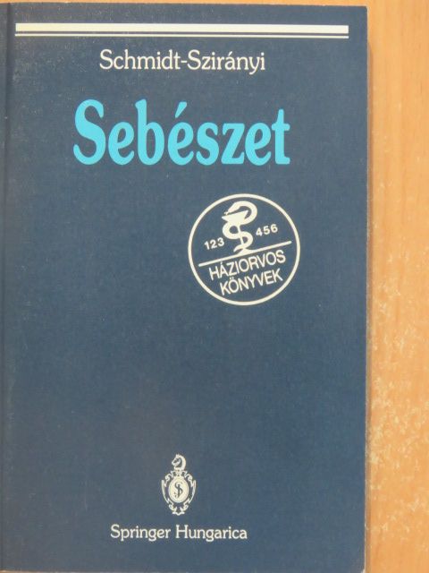 Schmidt Pál - Sebészet [antikvár]