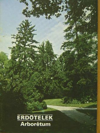 Mesterházi Tihamér - Erdőtelek - Arborétum [antikvár]