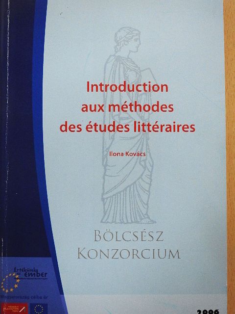 Balázs Péter - Introduction aux méthodes des études littéraires [antikvár]