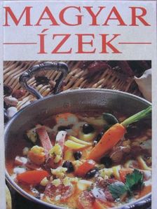 Lukács István - Magyar ízek [antikvár]