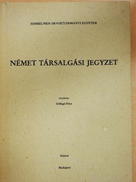 Schlegel Péter - Német társalgási jegyzet [antikvár]