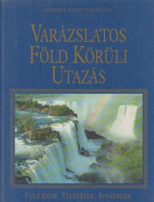 Dibás Gabriella - Varázslatos Föld körüli utazás [antikvár]