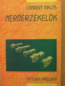 Lambert Miklós - Mérőérzékelők [antikvár]