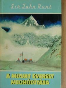 Sir John Hunt - A Mount Everest meghódítása [antikvár]
