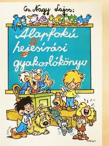 Cs. Nagy Lajos - Alapfokú helyesírási gyakorlókönyv [antikvár]