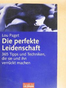 Lou Paget - Die perfekte Leidenschaft [antikvár]