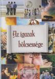 Bicsérdy Gábor - Az igazak bölcsessége [antikvár]