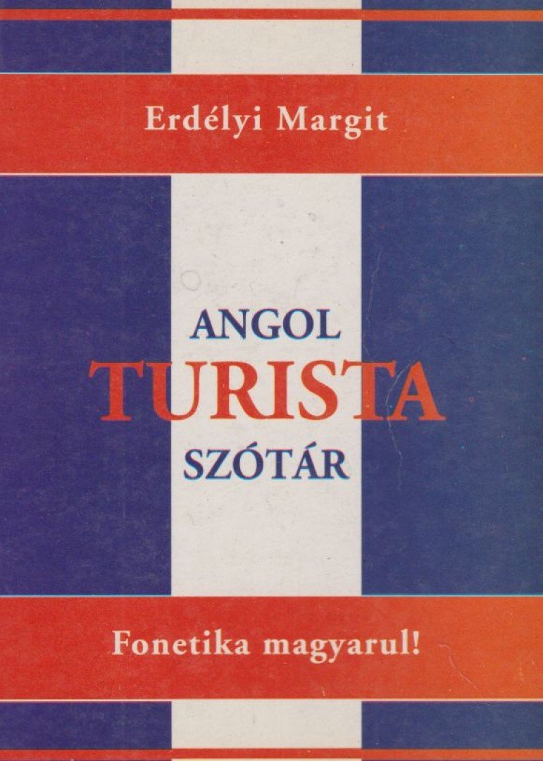 ERDÉLYI MARGIT - Angol turista szótár [antikvár]