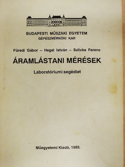Dr. Varga Lajos - Áramlástani mérések [antikvár]