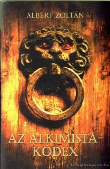 Albert Zoltán - Az alkimista-kódex [antikvár]