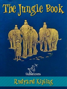 Rudyard Kipling, Maurice de Becque, Wirton Arvel - The Jungle Book (New illustrated edition with 89 original drawings by Maurice de Becque and others) [eKönyv: epub, mobi]