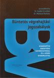 Kadlót Erzsébet - Büntetés végrehajtási jogszabályok + pótfüzet [antikvár]