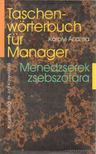 Károlyi Andrea - Taschenwörterbuch für Manager/ Menedzserek zsebszótára [antikvár]